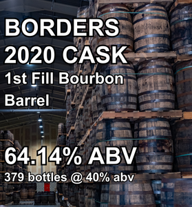BORDERS 6yo CASK : 1st Fill Bourbon Barrel (Jan 2020)