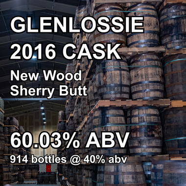 GLENLOSSIE 9yo CASK : New Wood Sherry Butt (Sep 2016)