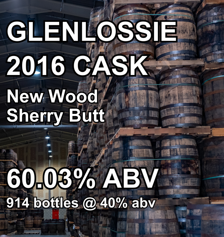 GLENLOSSIE 9yo CASK : New Wood Sherry Butt (Sep 2016) ref.262