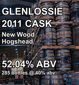 GLENLOSSIE 14yo CASK : New Wood Hogshead (Dec 2011)