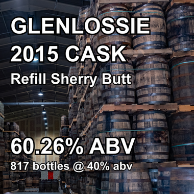 GLENLOSSIE 10yo CASK : Refill Sherry Butt (Jul 2015)