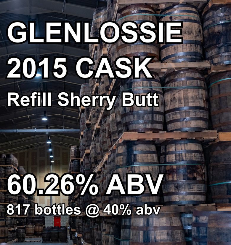 GLENLOSSIE 10yo CASK : Refill Sherry Butt (Jul 2015) ref.232