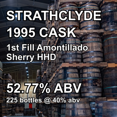 STRATHCLYDE 31yo GRAIN CASK : 1st Fill Amontillado Sherry Hogshead (1995)