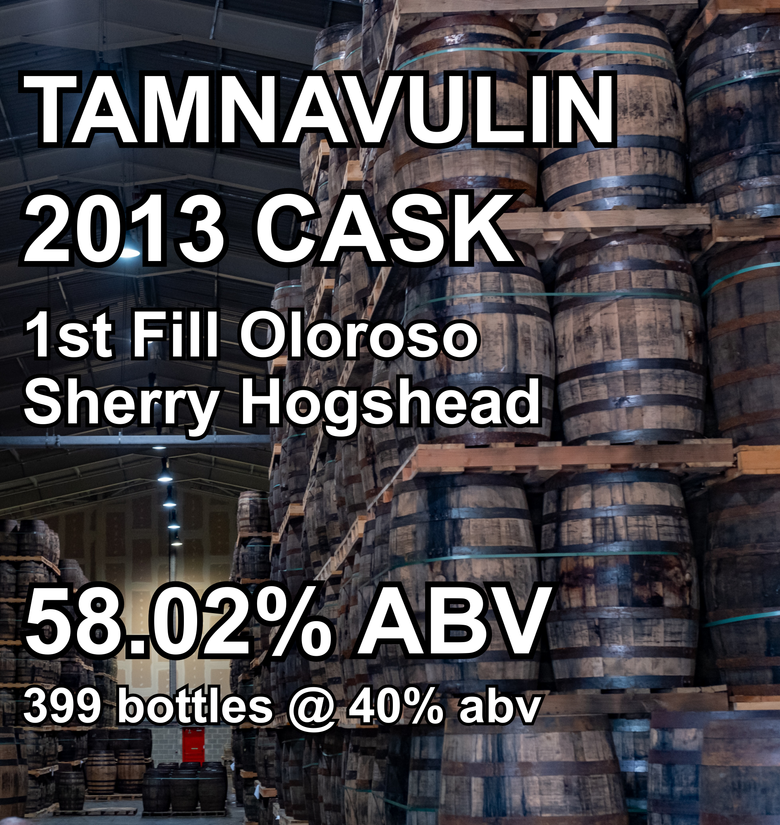 TAMNAVULIN 12yo CASK : 1st Fill Oloroso Sherry Hogshead (Reracked Dec 2024) ref.549