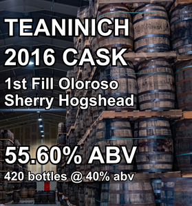 TEANINICH 9yo CASK : 1st Fill Oloroso Sherry Hogshead (Feb 2016)